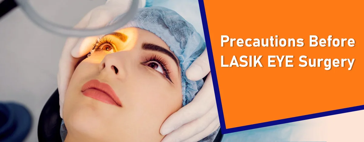 precautions-before-lasik-surgery